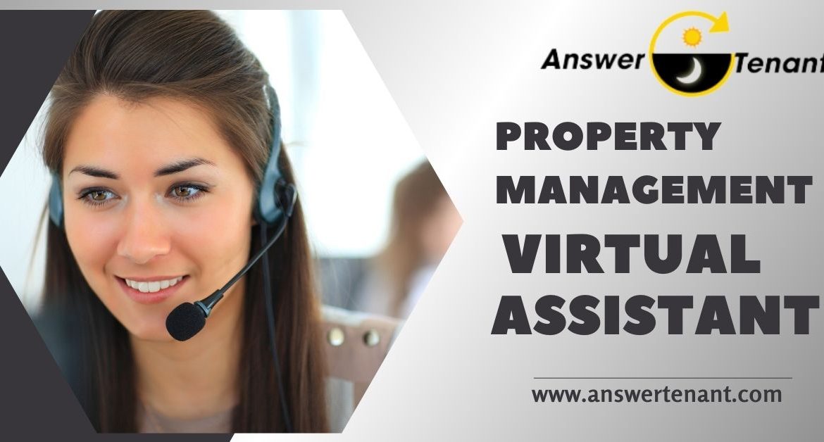 Property Management Virtual Assistant Streamlining Property Operations and Boosting Efficiency